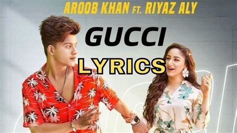 gucci kids song lyrics|Gucci song riyaz aly.